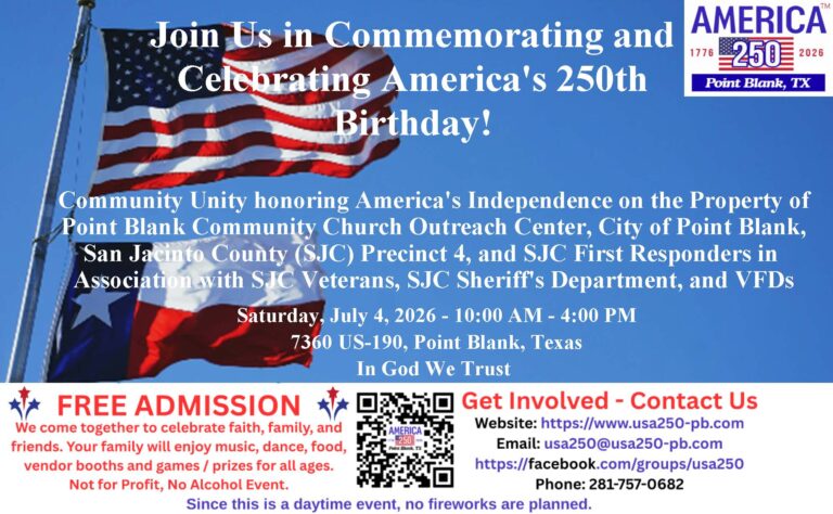 USA250 Point Blank Texas - America's 250th Birthday Celebration